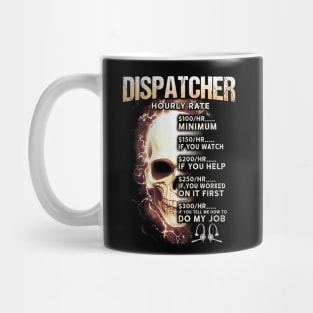 Dispatcher Mug